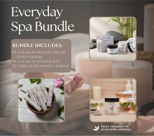 Everyday Spa Bundle | Body Butter/Butter Bar, Sugar Scrub, and Lip Balms